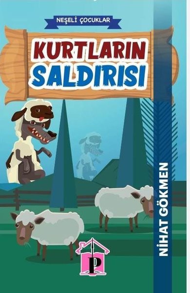 Kurtların Saldırısı - Neşeli Çocuklar