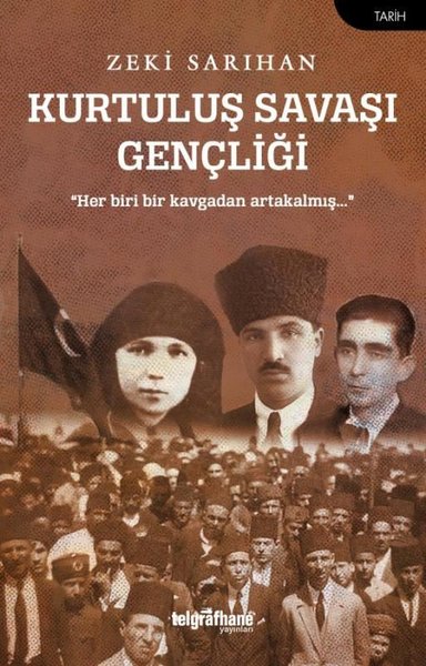 Kurtuluş Savaşı Gençliği