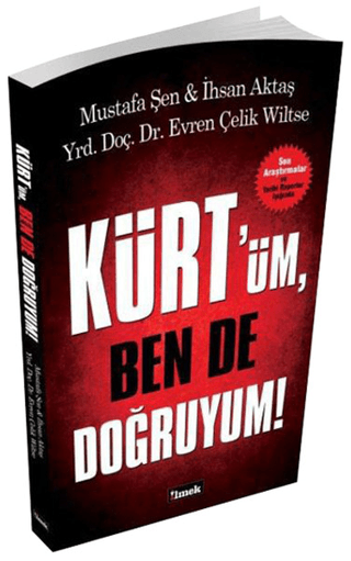 Kürt'üm Ben de Doğruyum!