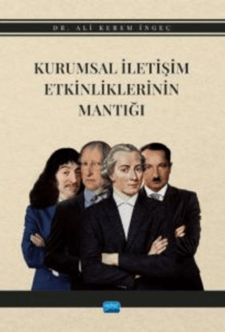 Kurumsal İletişim Etkinliklerinin Mantığı