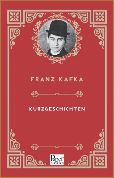 Kurzgeschichten Franz Kafka