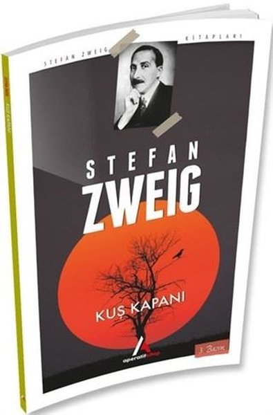 Kuş Kapanı Stefan Zweig