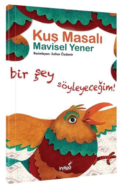 Kuş Masalı - Masal Kulübü Serisi Mavisel Yener