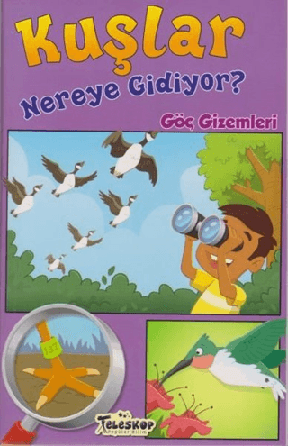 Kuşlar Nereye Gidiyor?