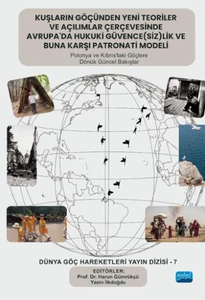 Kuşların Göçünden Yeni Teoriler ve Açılımlar Çerçevesinde Avrupa'da Hu