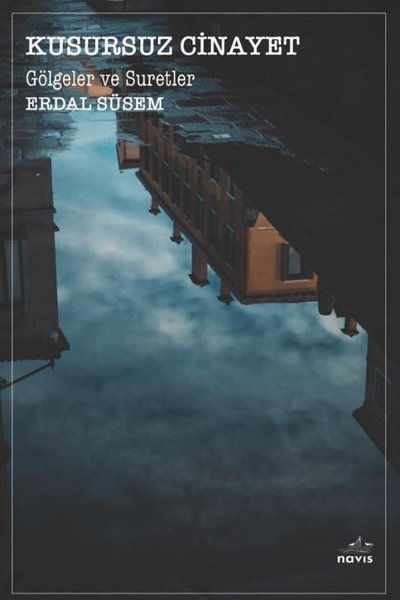 Kusursuz Cinayet - Gölgeler ve Suretler