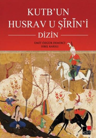 Kutb'un Husrav U Şirin'i Dizin