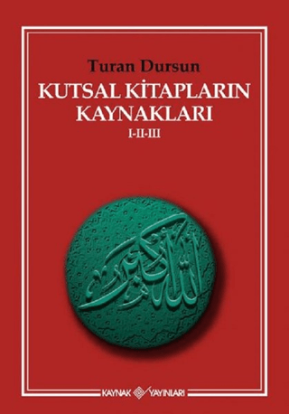Kutsal Kitapların Kaynakları 1-2-3
