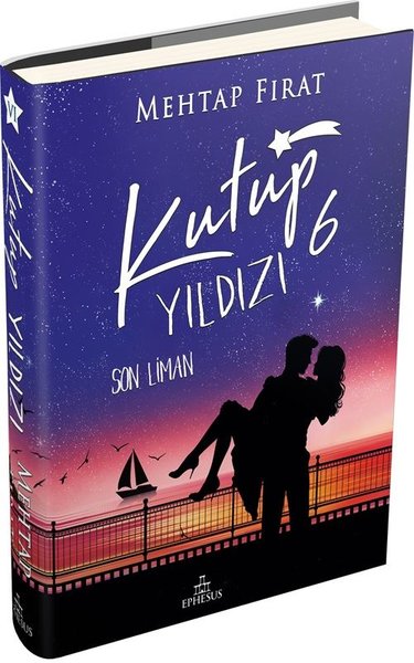 Kutup Yıldızı 6 - Son Liman (Ciltli)