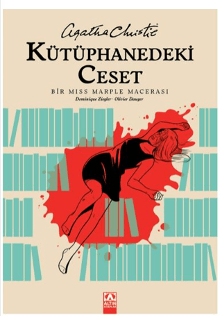 Kütüphanedeki Cinayet - Bir Miss Marple Macerası Agatha Christie