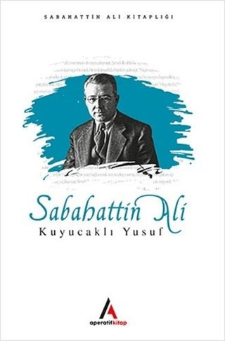 Kuyucaklı Yusuf Sabahattin Ali