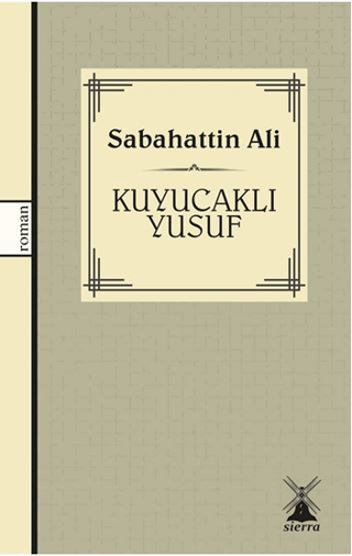 Kuyucaklı Yusuf Sabahattin Ali