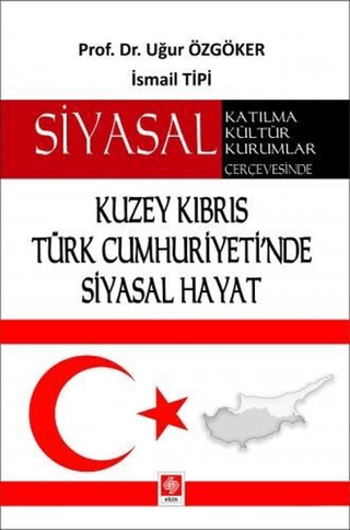 Kuzey Kıbrıs Türk Cumhuriyeti'nde Siyasal Hayat
