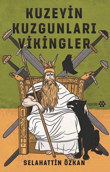 Kuzeyin Kuzgunları Vikingler Selahattin Özkan