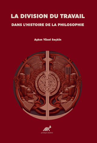 La Division Du Travail Dans L’histoire De La Philosophie