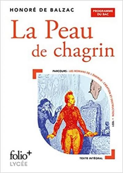 LA PEAU DE CHAGRIN - BAC 2023 Honore De Balzac