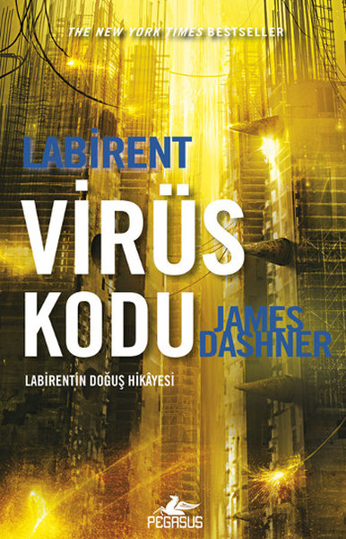 Labirent: Virüs Kodu James Dashner