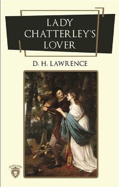 Lady Chatterley S Lover D. H. Lawrence