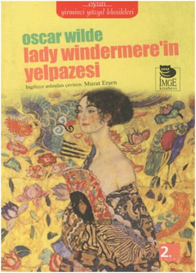 Lady Windermere'in Yelpazesi %20 indirimli Oscar Wilde