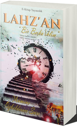 Lahz’an - Bir Başka İklim