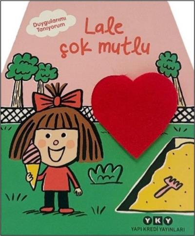 Lale Çok Mutlu - Duygularımı Tanıyorum (Ciltli) Kolektif