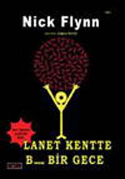 Lanet Kentte B...Bir Gece