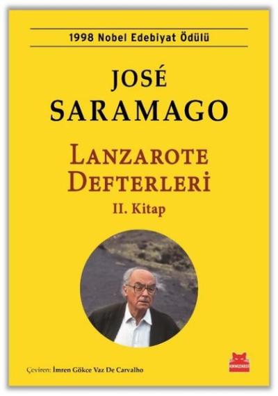 Lanzarote Defterleri 2. Kitap Jose Saramago