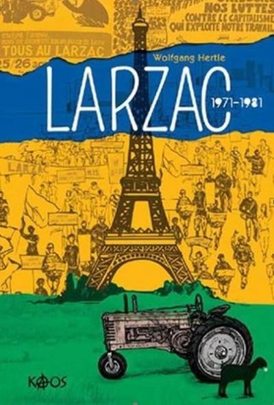 Larzac 1971-1981