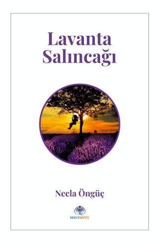 Lavanta Salıncağı