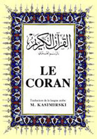 Le Coran (Fransızca Kuran-ı Kerim ve Tercümesi, Ciltli, İpek Şamua Kağıt, Orta Boy)