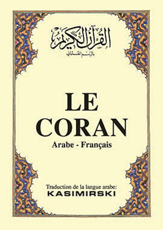 Le Coran (Fransızca Kuran-ı Kerim ve Tercümesi, Karton Kapak) (Ciltli)