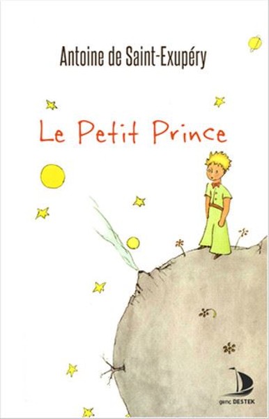 Le Petit Prince Antoine de Saint-Exupery