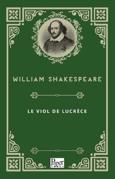 Le Viol De Lucrece William Shakespeare