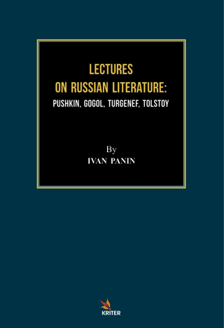 Lectures On Russian Literature: Pushkin, Gogol, Turgenef, Tolstoy