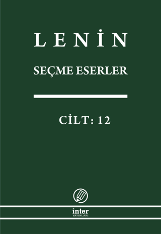 Lenin Seçme Eserler Cilt: 12