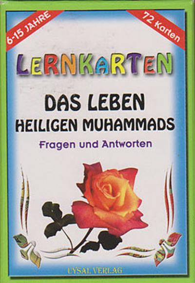 Lernkarten - Das Leben Heiligen Muhammads / Fragen und Antworten %30 i