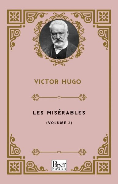 Les Miserables (Volume 2) Victor Hugo