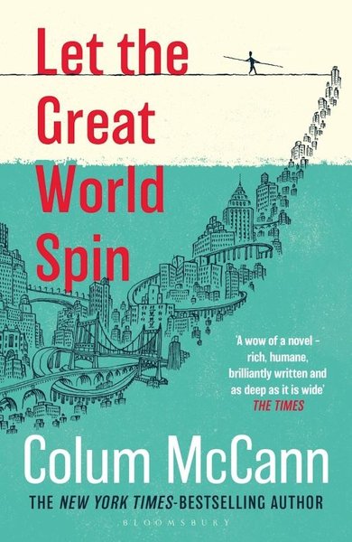Let the Great World Spin Colum McCann