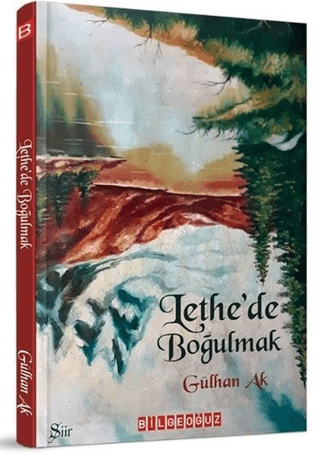 Lethe’de Boğulmak