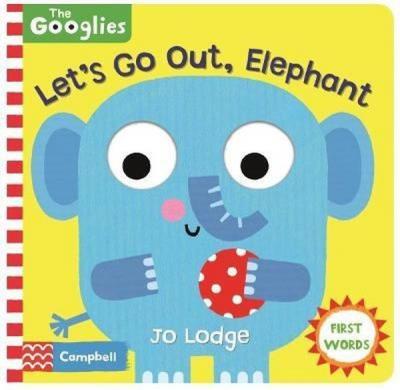 Let's Go Out Elephant : First Nature Words (Ciltli)
