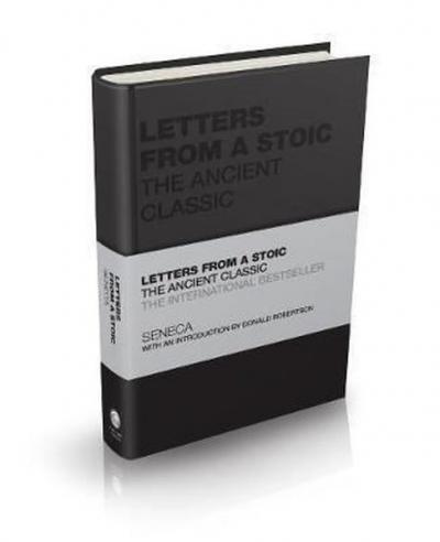 Letters from a Stoic - The Ancient Classic