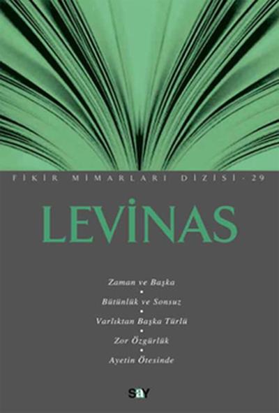 Levinas (Fikir Mimarları - 29)