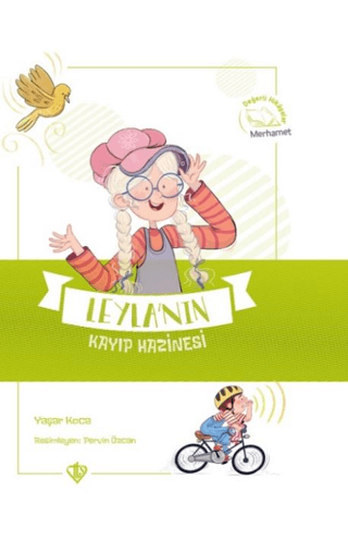 Leyla’nın Kayıp Hazinesi - Değerli Hikayeler Merhamet