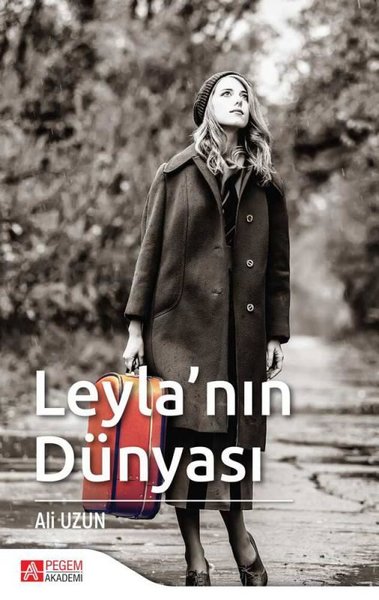 Leyla'nın Dünyası Ali Uzun