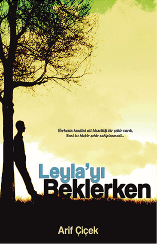 Leyla'yı Beklerken