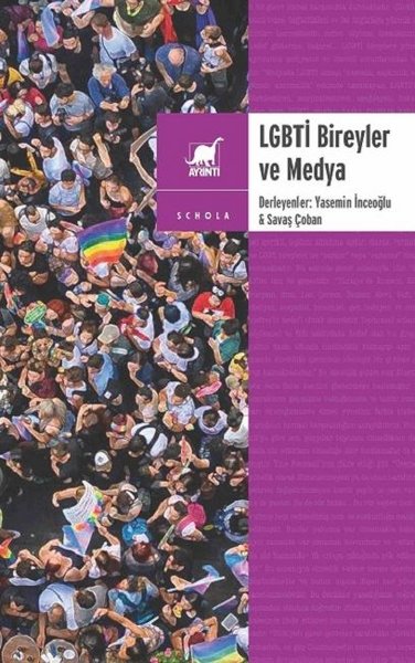 LGBTİ Bireyler ve Medya Yasemin İnceoğlu