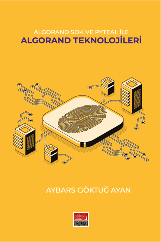 lgorand SDK Ve Pyteal İle Algorand Teknolojileri