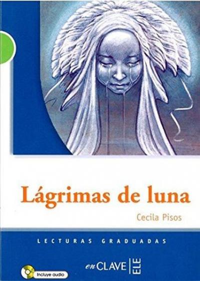 Lágrimas de luna +CD (LG Nivel-2) İspanyolca Okuma Kitabı %10 indiriml