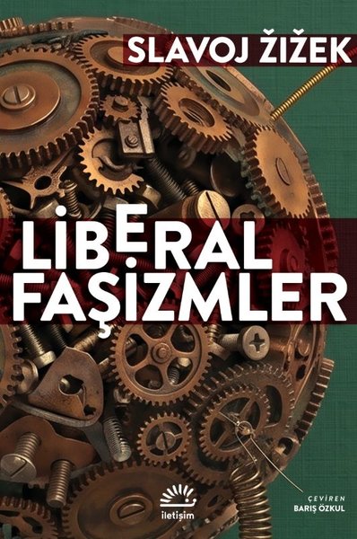 Liberal Faşizmler Slavoj Zizek