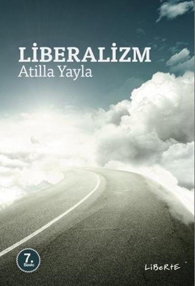 Liberalizm Atilla Yayla